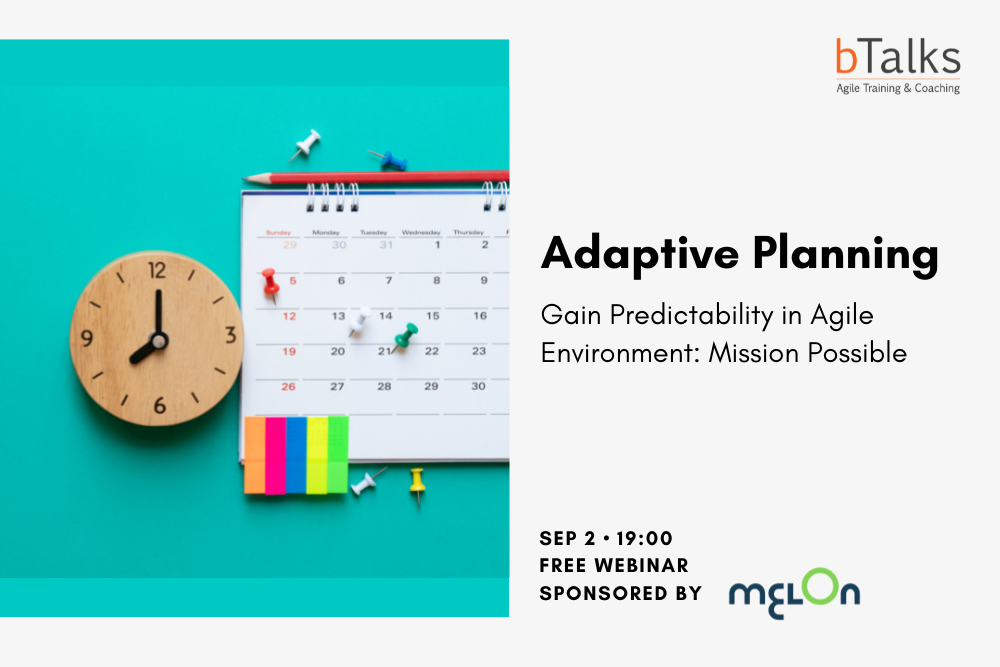 Adaptive Planning: Predictability in Agile – Mission Possible