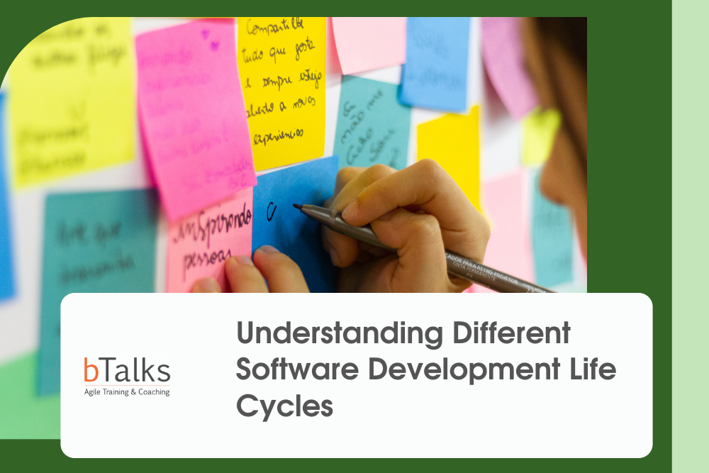 Understanding Different Software Development Life Cycles