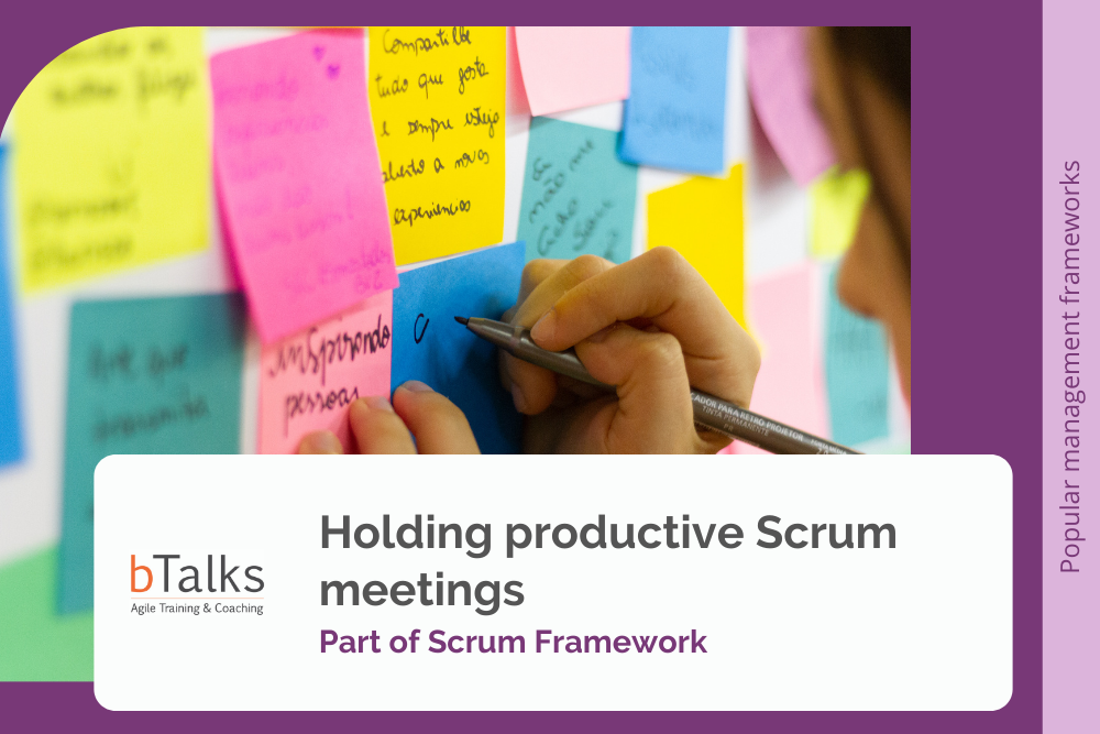 Holding Productive Scrum meetings